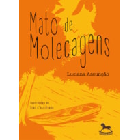 Mato de molecagens