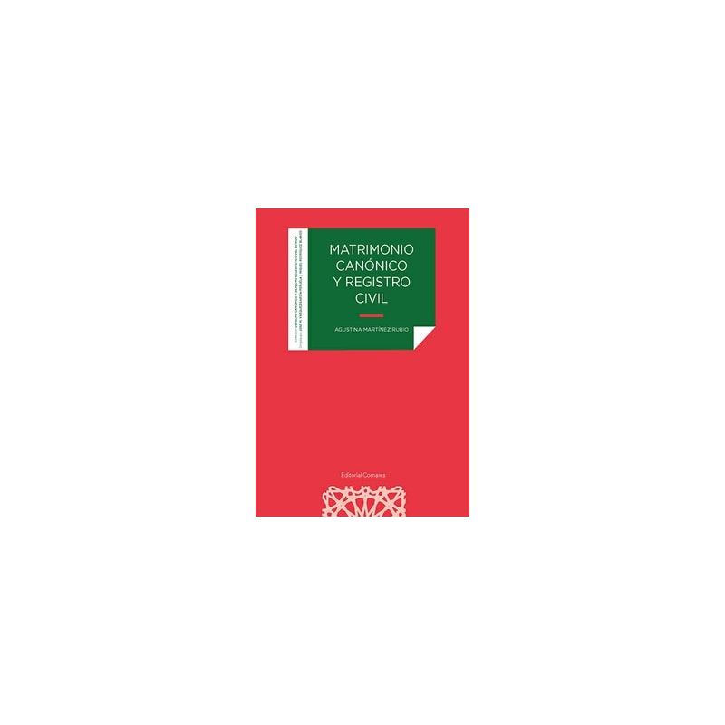 MATRIMONIO CANÓNICO Y REGISTRO CIVIL