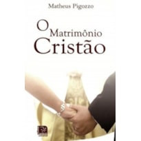 MATRIMONIO CRISTAO, O