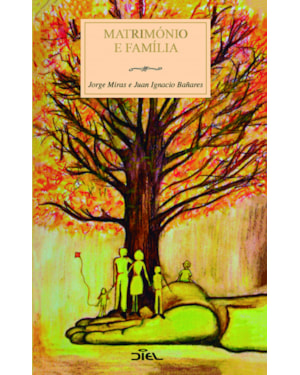 MATRIMÓNIO E FAMÍLIA