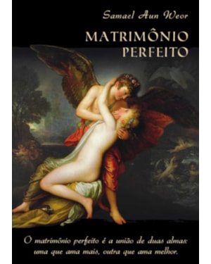 MATRIMÔNIO PERFEITO