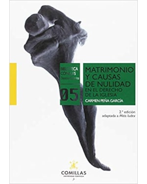 MATRIMONIO Y CAUSAS DE NULIDAD EN EL DERECHO DE LA IGLESIA