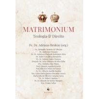 MATRIMONIUM - TEOLOGIA E DIREITO