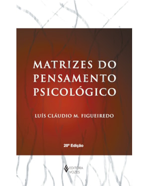 MATRIZES DO PENSAMENTO PSICOLÓGICO
