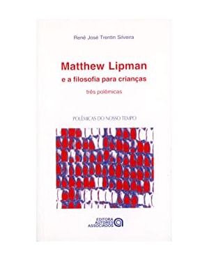 MATTHEW LIPMAN E A FILOSOFIA PARA CRIANCAS