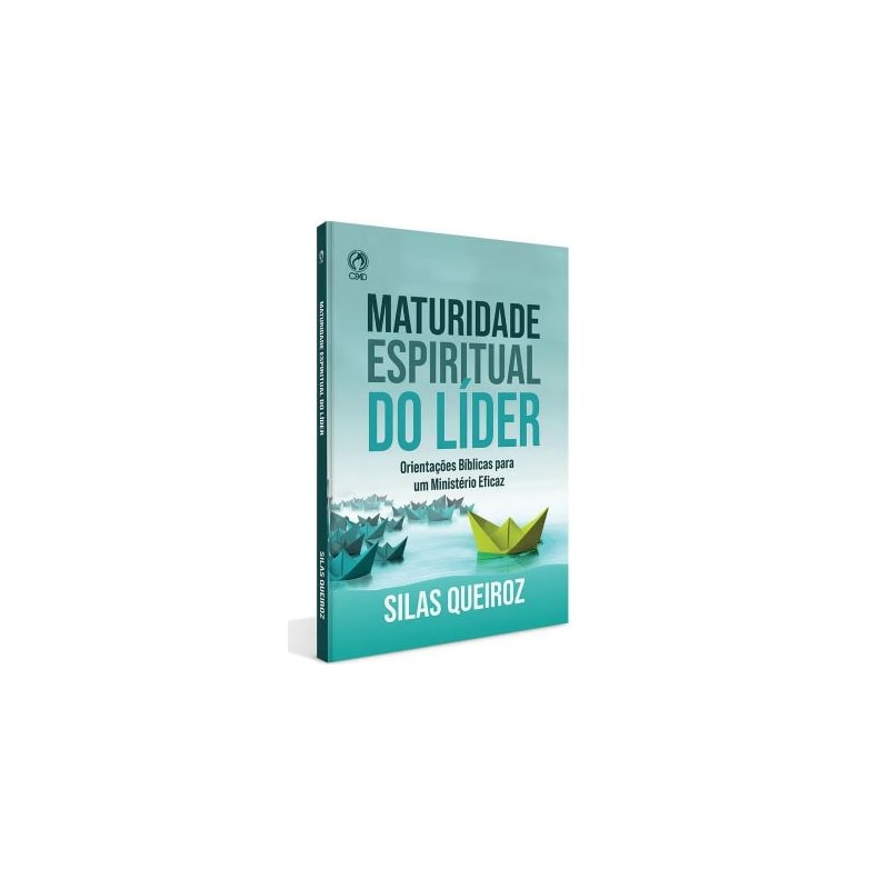 MATURIDADE ESPIRITUAL DO LÍDER