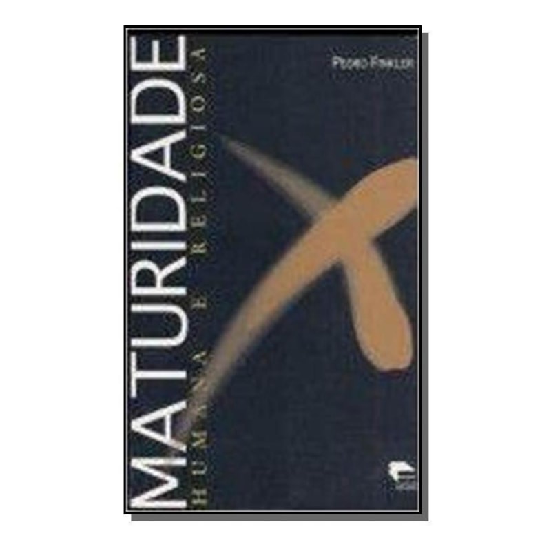 MATURIDADE HUMANA E RELIGIOSA