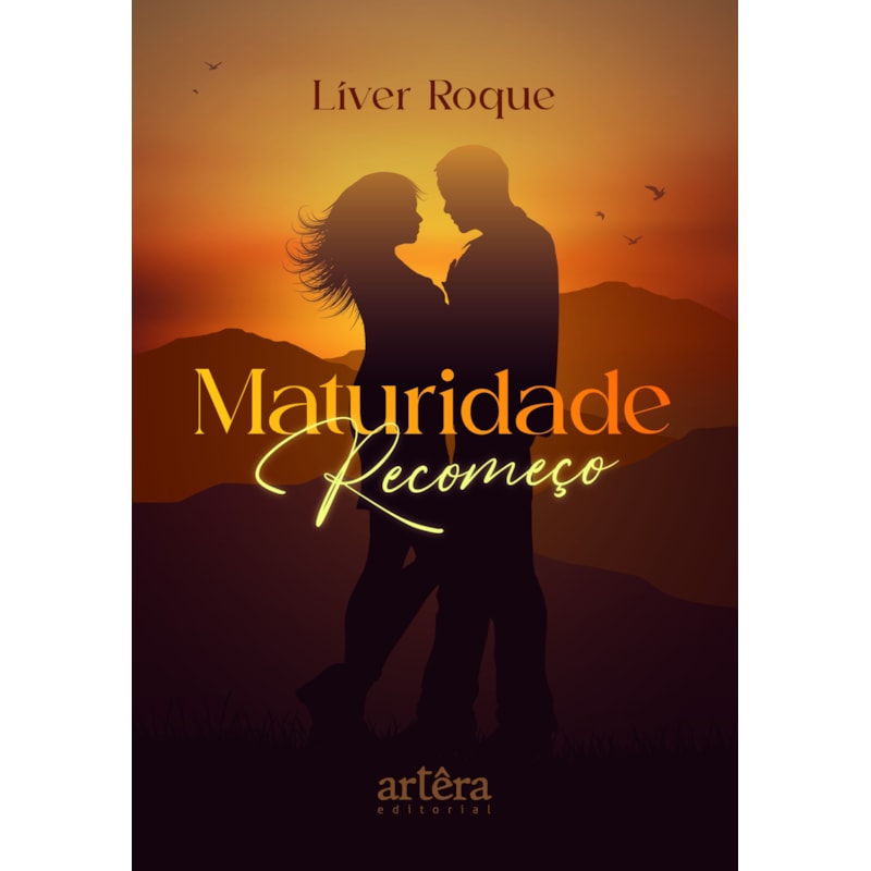 MATURIDADE: RECOMEÇO