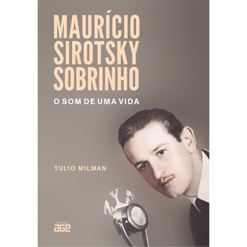 MAURÍCIO SIROTSKY SOBRINHO: O SOM DE UMA VIDA