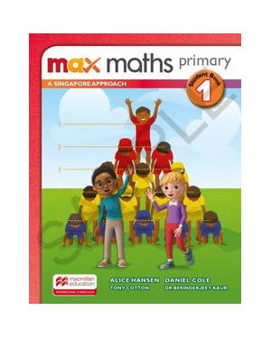 Max Maths Primary-a Singapore Aproach Student Book W/Dsb-(1): a Singapore approach - Student book