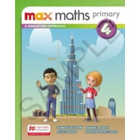 Max Maths Primary-a Singapore Aproach Student Book W/Dsb-(4): a Singapore approach - Student book