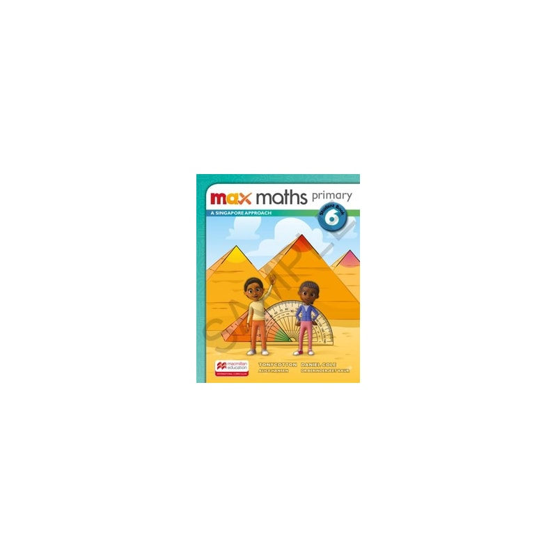 Max Maths Primary-a Singapore Aproach Student Book W/Dsb-(6): a Singapore approach - Student book