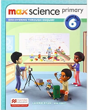 Max science primary - Student''''s book 6