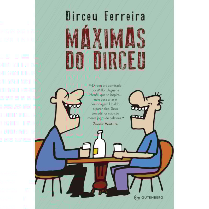 MÁXIMAS DO DIRCEU