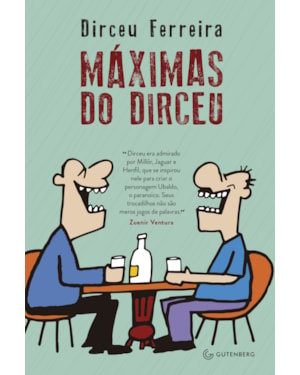 MÁXIMAS DO DIRCEU