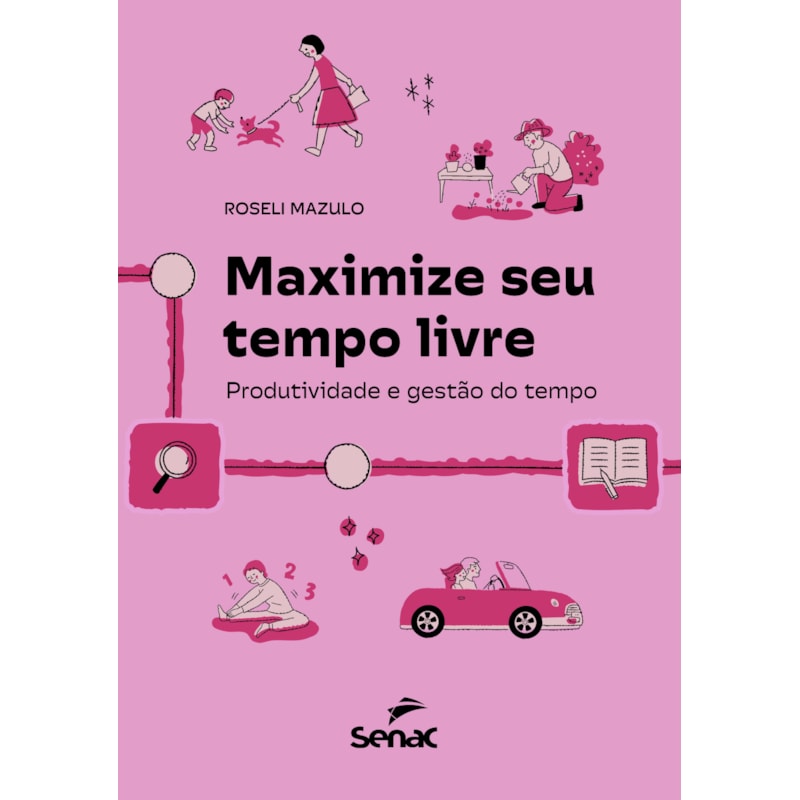 MAXIMIZE SEU TEMPO LIVRE: PRODUTIVIDADE E GESTÃO DO TEMPO