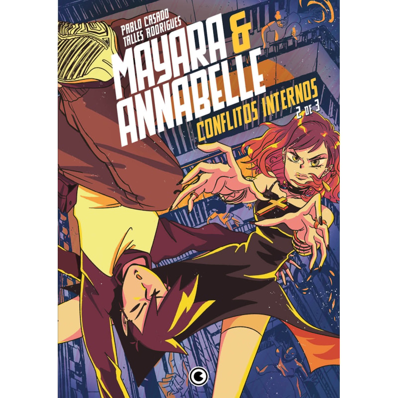 MAYARA & ANNABELLE - CONFLITOS INTERNOS - PARTE 2