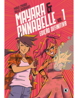 MAYARA & ANNABELLE EDIÇÃO DEFINITIVA - VOL. 1
