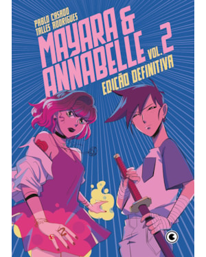 MAYARA & ANNABELLE EDIÇÃO DEFINITIVA - VOL. 2