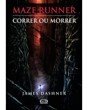 MAZE RUNNER: CORRER OU MORRER