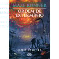 MAZE RUNNER: ORDEM DE EXTERMÍNIO