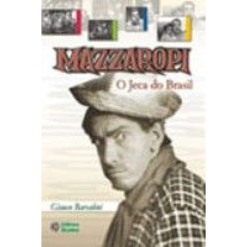 MAZZAROPI - O JECA DO BRASIL