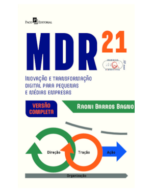 MDR21: Inovação e transformação digital para pequenas e médias empresas (Versão completa)