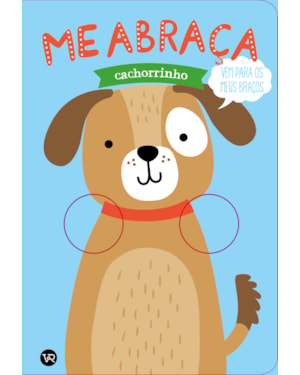 Me abraça: cachorrinho