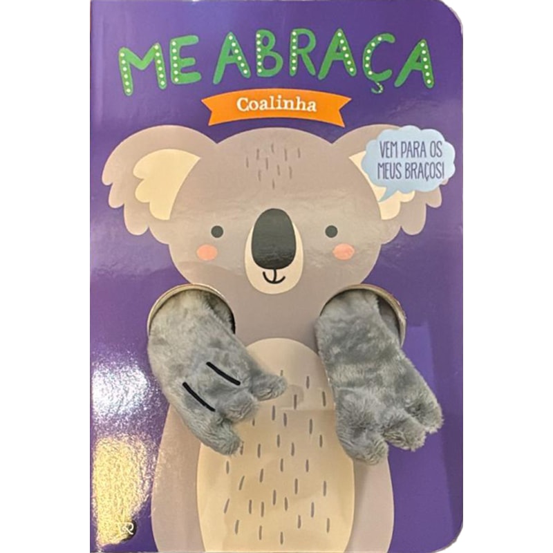 Me abraça, Coalinha