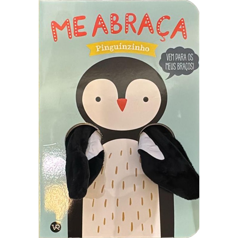 Me abraça, Pinguinzinho