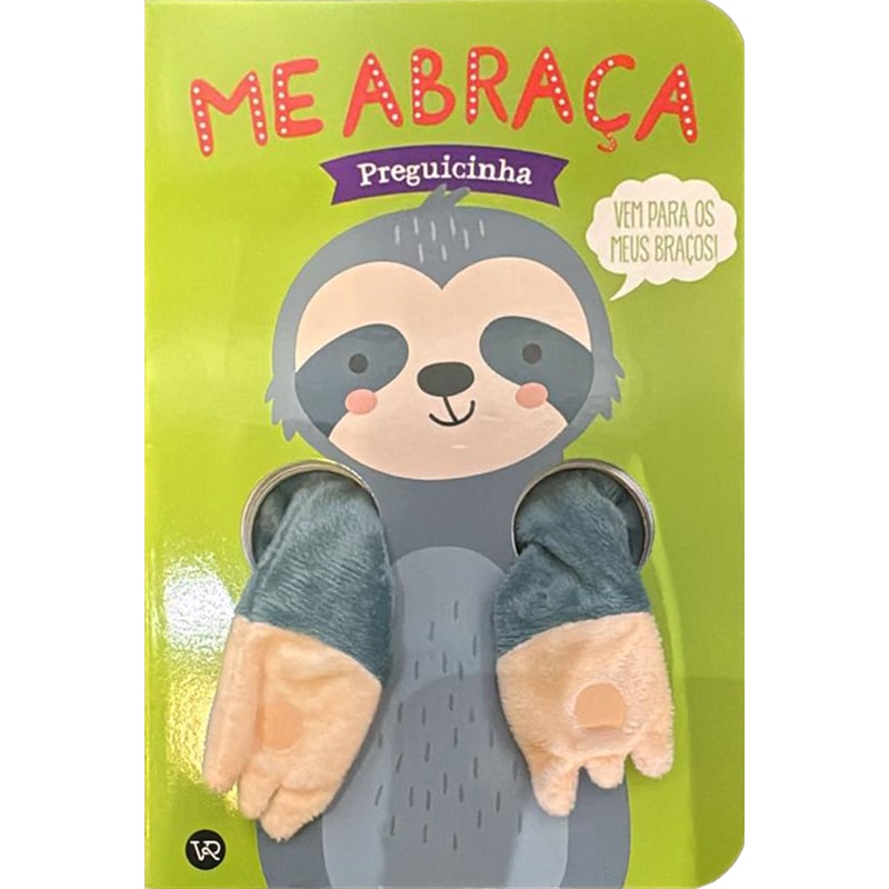 Me abraça, Preguicinha