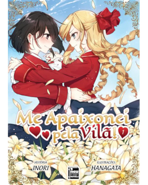 ME APAIXONEI PELA VILÃ: LIVRO 1
