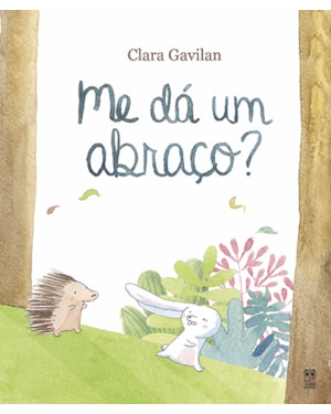 ME DÁ UM ABRAÇO?