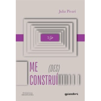 Me (Des)Construí