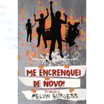Me encrenquei de novo!
