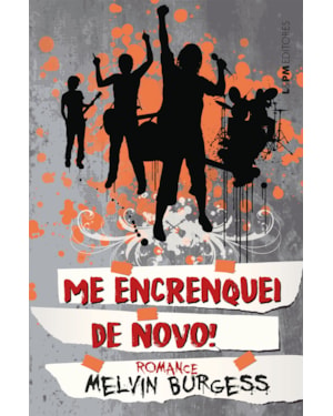 Me encrenquei de novo!