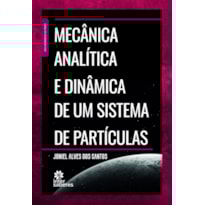 MECÂNICA ANALÍTICA E DINÂMICA DE UM SISTEMA DE PARTÍCULAS