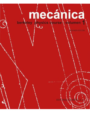 Mecánica-Berkeley physics course - vol.1