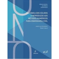 MECÂNICA DOS SÓLIDOS E INTRODUÇÃO AOS MÉTODOS NUMÉRICOS PARA ENGENHARIA CIVIL
