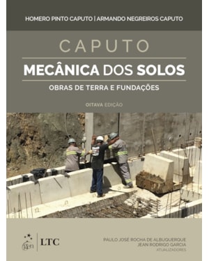 MECÂNICA DOS SOLOS - OBRAS DE TERRA E FUNDAÇÕES
