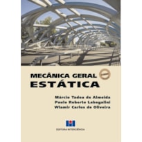 Mecânica geral: estática