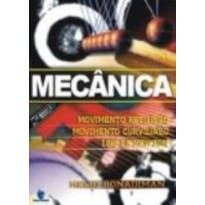 MECANICA - MOVIMENTO RETILINEO MOVIMENTO CURVILINEO...