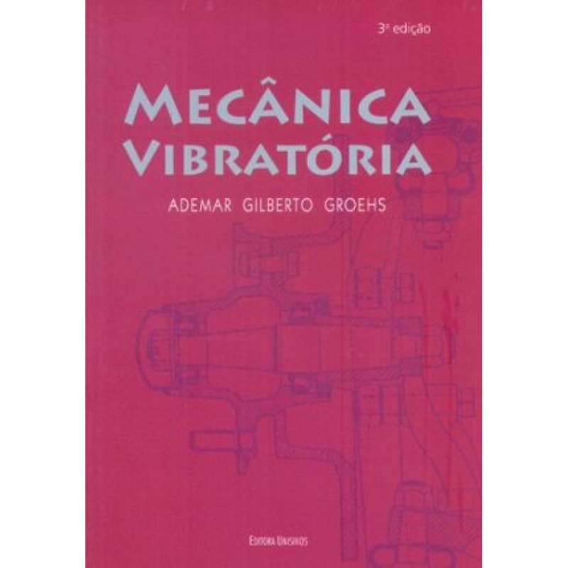 MECÂNICA VIBRATÓRIA