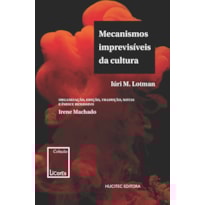 MECANISMOS IMPREVISÍVEIS DA CULTURA