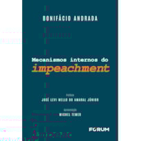 MECANISMOS INTERNOS DO IMPEACHMENT
