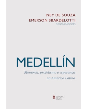 MEDELLÍN: MEMÓRIA, PROFETISMO E ESPERANÇA NA AMÉRICA LATINA