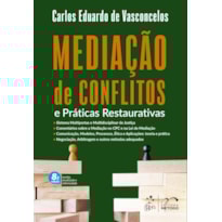MEDIAÇÃO DE CONFLITOS E PRÁTICAS RESTAURATIVAS - 8ª EDIÇÃO 2023