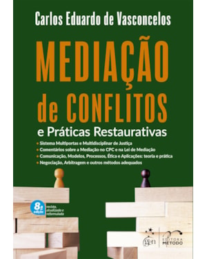 MEDIAÇÃO DE CONFLITOS E PRÁTICAS RESTAURATIVAS - 8ª EDIÇÃO 2023
