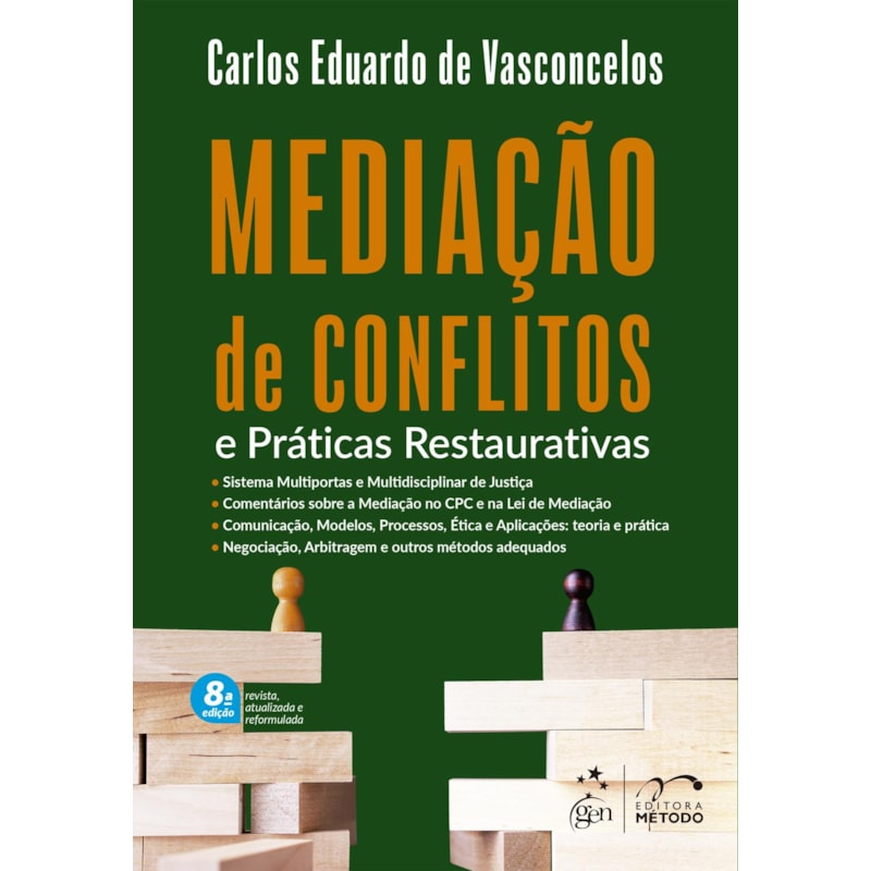MEDIAÇÃO DE CONFLITOS E PRÁTICAS RESTAURATIVAS - 8ª EDIÇÃO 2023