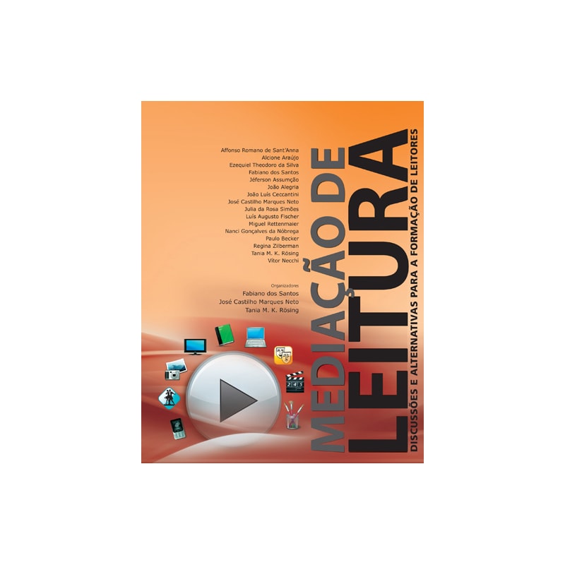 MEDIAÇÃO DE LEITURA: DISCUSSÕES E ALTERNATIVAS PARA A FORMAÇÃO DE LEITORES